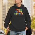Hola Como Estas Spanish Teacher Fiesta Party Banners Men Hoodie, funny gift Hola Como Estas Spanish Teacher Fiesta Party Banners Men Hoodie, funny gift