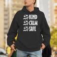 Be Kind Be Calm Be Safe Awareness For Teachers For Men Women Kids Men Hoodie, funny gift Be Kind Be Calm Be Safe Awareness For Teachers For Men Women Kids Men Hoodie, funny gift