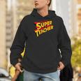 Super Teacher SuperTeacher Men Hoodie, Super Teacher Hoodies, funny gift Super Teacher SuperTeacher Men Hoodie, Super Teacher Hoodies, funny gift