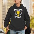 Teacher Of The Year For Men Women Men Hoodie, funny gift
