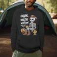 Bruh The Math Ain't Mathin' Show Your Work Halloween Teacher Men Hoodie, novelty gifts, funny gifts Bruh The Math Ain't Mathin' Show Your Work Halloween Teacher Men Hoodie, novelty gifts, funny gifts