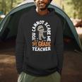 You Cannot Scare Me Im A Teacher 1st Grade Halloween Teacher Men Women Kids Men Hoodie, novelty gifts, funny gifts You Cannot Scare Me Im A Teacher 1st Grade Halloween Teacher Men Women Kids Men Hoodie, novelty gifts, funny gifts