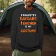 Daycare Teacher Halloween Costume Tired Day Care Shirt Men Hoodie, novelty gifts, funny gifts Daycare Teacher Halloween Costume Tired Day Care Shirt Men Hoodie, novelty gifts, funny gifts