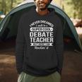 Debate Teacher Tshirt For Men Women Men Hoodie, novelty gifts, funny gifts Debate Teacher Tshirt For Men Women Men Hoodie, novelty gifts, funny gifts