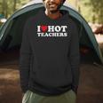 I Love Hot Teachers Men Hoodie, novelty gifts, funny gifts I Love Hot Teachers Men Hoodie, novelty gifts, funny gifts