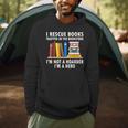 I Rescue Books Trapped In The Bookstore Book Teacher For Men Women Men Hoodie, novelty gifts, funny gifts