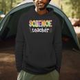 Science Teacher Tie Dye Science Teaching Back To School Men Hoodie, novelty gifts, funny gifts Science Teacher Tie Dye Science Teaching Back To School Men Hoodie, novelty gifts, funny gifts