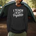 I Teach In My Pajamas Teacher Teacher's Day Humor Tee Men Hoodie, novelty gifts, funny gifts I Teach In My Pajamas Teacher Teacher's Day Humor Tee Men Hoodie, novelty gifts, funny gifts