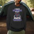 I Teach Science Because Math Teachers Need Heroes Too Men Hoodie, novelty gifts, funny gifts I Teach Science Because Math Teachers Need Heroes Too Men Hoodie, novelty gifts, funny gifts