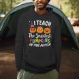 I Teach The Smartest Pumpkins The Patch Teacher Fall Season For Men Women Kids Men Hoodie, novelty gifts, funny gifts I Teach The Smartest Pumpkins The Patch Teacher Fall Season For Men Women Kids Men Hoodie, novelty gifts, funny gifts