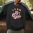 Team 8th Grade Eighth For Teacher Or Students For Men Women Girls Kids Men Hoodie, novelty gifts, funny gifts