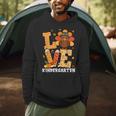 Thanksgiving Love Kindergarten Teacher Turkey Autumn Fall Men Hoodie, novelty gifts, funny gifts Thanksgiving Love Kindergarten Teacher Turkey Autumn Fall Men Hoodie, novelty gifts, funny gifts