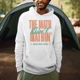 Women The Math Ain't Mathin Show Your Work Math Teacher Men Hoodie, novelty gifts, funny gifts Women The Math Ain't Mathin Show Your Work Math Teacher Men Hoodie, novelty gifts, funny gifts