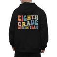 8th Grade Dream Team Teachers Boys Kids Retro Back To School Men's Hoodie Back Print, trending gift 8th Grade Dream Team Teachers Boys Kids Retro Back To School Men's Hoodie Back Print, trending gift