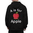 A Is For Apple Toddler Kindergarten Preschool Teacher Men's Hoodie Back Print, trending gift