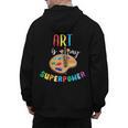 Art Is My Superpower Art Teacher Men's Hoodie Back Print, trending gift Art Is My Superpower Art Teacher Men's Hoodie Back Print, trending gift