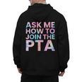 Ask Me How To Join PTA Crew Parent Teacher Matching School Men's Hoodie Back Print, trending gift Ask Me How To Join PTA Crew Parent Teacher Matching School Men's Hoodie Back Print, trending gift