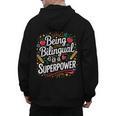Being Bilingual Is A Superpower ESL Teacher School Men's Hoodie Back Print, Esl Teacher Gifts, trending gift