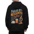 Biology Teacher Science Fueled By Mitochondria Coffee Men's Hoodie Back Print, Science Teacher Gifts, trending gift