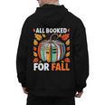 All Booked For Fall Book Pumpkin Autumn Thanksgiving Teacher Men's Hoodie Back Print, trending gift All Booked For Fall Book Pumpkin Autumn Thanksgiving Teacher Men's Hoodie Back Print, trending gift