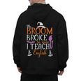 My Broom Broke So Now I Teach English English Teacher Witch Men's Hoodie Back Print, English Teacher Gifts, trending gift My Broom Broke So Now I Teach English English Teacher Witch Men's Hoodie Back Print, English Teacher Gifts, trending gift