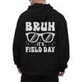 Bruh It's Field Day Teacher Boys Girls Kids Happy Field Day Men's Hoodie Back Print, trending gift