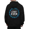 I Can't Even Math Science Teacher Mathematics Numbers Pun Men's Hoodie Back Print, Science Teacher Gifts, trending gift I Can't Even Math Science Teacher Mathematics Numbers Pun Men's Hoodie Back Print, Science Teacher Gifts, trending gift