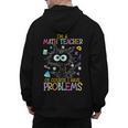 Cat Kitty I'm A Math Teacher Of Course I Have Problems Men's Hoodie Back Print, trending gift Cat Kitty I'm A Math Teacher Of Course I Have Problems Men's Hoodie Back Print, trending gift