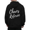 Chaos Referee For Mom Dad Teacher Shirt Cute Coach For Men Women Men's Hoodie Back Print, Couple Gifts, trending gift