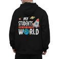 Cute Teacher My Students Are Out Of This World Space Men Women Kids Men's Hoodie Back Print, trending gift