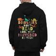 Dinosaurs Didnt Read Look What Happened To Them Teacher Men's Hoodie Back Print, trending gift Dinosaurs Didnt Read Look What Happened To Them Teacher Men's Hoodie Back Print, trending gift