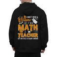 I Don't Need a Costume I'm A Math Teacher Halloween Costume Men's Hoodie Back Print, trending gift I Don't Need a Costume I'm A Math Teacher Halloween Costume Men's Hoodie Back Print, trending gift
