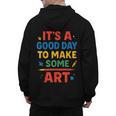 Drawing Art Artist Teacher It’s A Good Day To Make Some Art Men's Hoodie Back Print, trending gift Drawing Art Artist Teacher It’s A Good Day To Make Some Art Men's Hoodie Back Print, trending gift