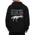 Lets Eat Kids Punctuation Saves Lives Dino Teacher Men Men's Hoodie Back Print, trending gift