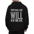 Everything I Say WILL Be On The Exam Teacher For Men Women Men's Hoodie Back Print, trending gift Everything I Say WILL Be On The Exam Teacher For Men Women Men's Hoodie Back Print, trending gift