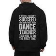 If At First You Don't Succeed Dance Teacher Shirt Men Women Men's Hoodie Back Print, trending gift If At First You Don't Succeed Dance Teacher Shirt Men Women Men's Hoodie Back Print, trending gift