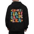 In My First Grade Era 1st Grade Teacher Back To School Men's Hoodie Back Print, First Grade Teacher Gifts, trending gift