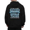 Fun German Teacher Appreciation Language Class Saying Men's Hoodie Back Print, German Teacher Gifts, trending gift