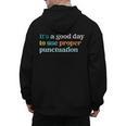 Grammar English Teacher It's a Good Day To Use Punctuation Men's Hoodie Back Print, English Teacher Gifts, trending gift