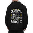Some Grandpas Play Bingo Real Grandpas Teach Music Teacher Men's Hoodie Back Print, trending gift