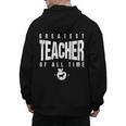 Greatest Teacher Of All Time Teachers Day 1 Teacher Goat Men's Hoodie Back Print, trending gift Greatest Teacher Of All Time Teachers Day 1 Teacher Goat Men's Hoodie Back Print, trending gift
