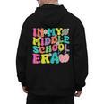 Groovy In My Middle School Era Back To School Teacher Men's Hoodie Back Print, Groovy Teacher Gifts, trending gift