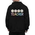 Groovy Teacher Cute Daisy Flower Retro Back To School Men's Hoodie Back Print, Groovy Teacher Gifts, trending gift Groovy Teacher Cute Daisy Flower Retro Back To School Men's Hoodie Back Print, Groovy Teacher Gifts, trending gift