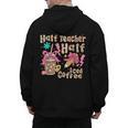 Half Teacher Half Iced Coffee Back To School Men's Hoodie Back Print, trending gift
