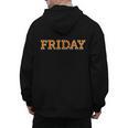 Happy Friday Love Fridays Fun Teacher For Men Women Men's Hoodie Back Print, trending gift