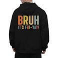 Happy Friyay Teacher Shirt Cute Teacher Fashion Bruh Fri-Yay Men's Hoodie Back Print, trending gift