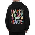 Happy To See Your Face Teacher Retro Back To School Men's Hoodie Back Print, trending gift Happy To See Your Face Teacher Retro Back To School Men's Hoodie Back Print, trending gift