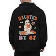 Haunted By 67 Boo Ghost Teacher 6 7 Halloween Costume Men's Hoodie Back Print, trending gift Haunted By 67 Boo Ghost Teacher 6 7 Halloween Costume Men's Hoodie Back Print, trending gift