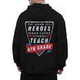 Some Heroes Wear Capes Others Teach 4th Grade Teacher Men Women Kids Men's Hoodie Back Print, 4th Grade Teacher Gifts, trending gift