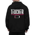 Humor Teacher Empty Battery Power Men Women Men's Hoodie Back Print, trending gift Humor Teacher Empty Battery Power Men Women Men's Hoodie Back Print, trending gift